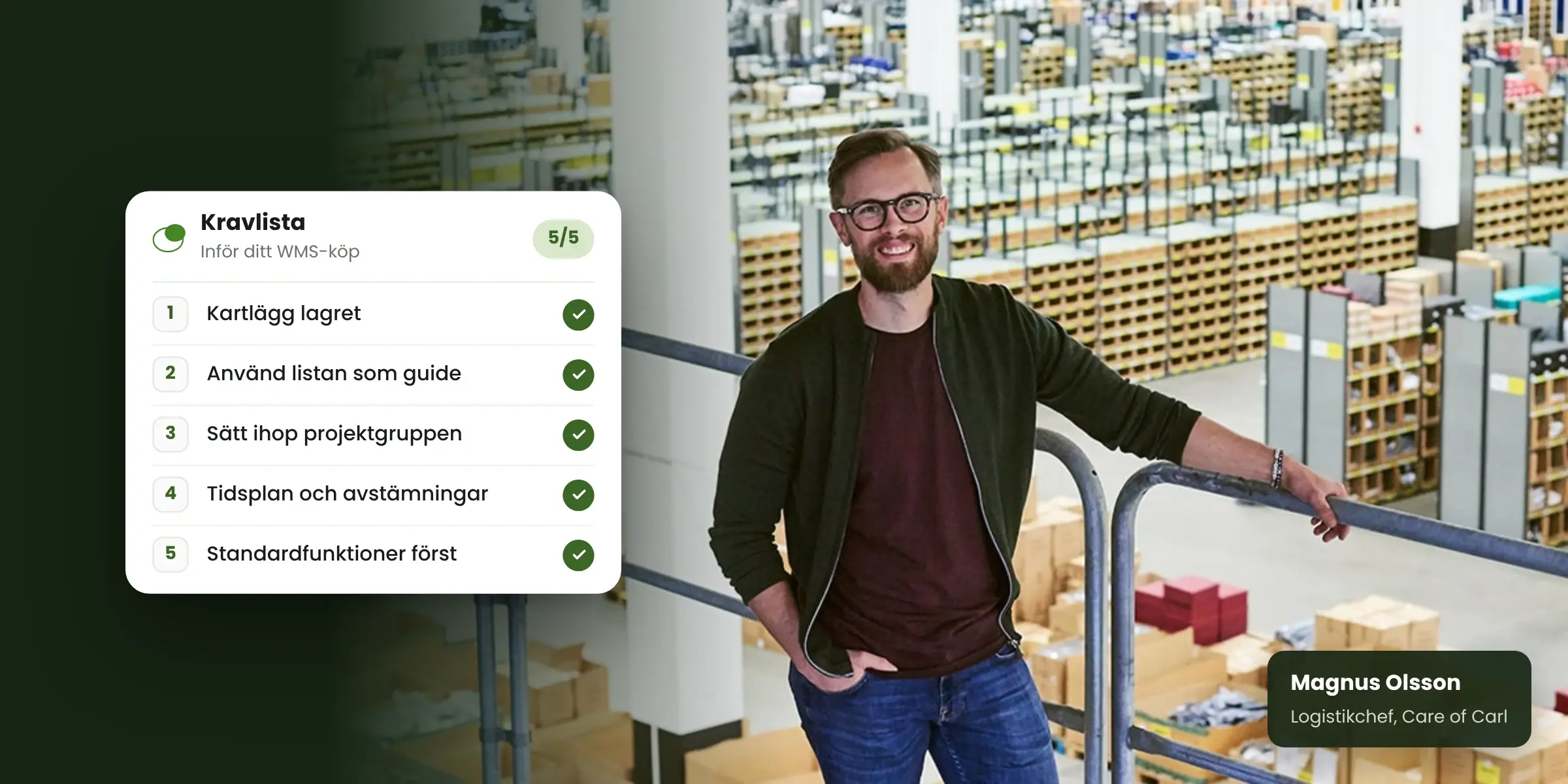 Ska du köpa ett WMS? 5 tips från Care of Carls logistikchef